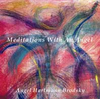 Meditations With An Angel